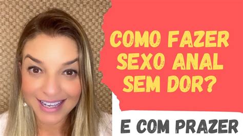 anã sexo|Sexo anal: como gozar e não sentir dor